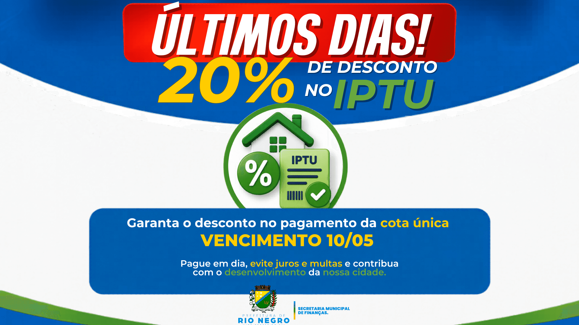 Prefeitura de Rio Negro informa que o prazo para garantir desconto de  20% no IPTU termina dia 10